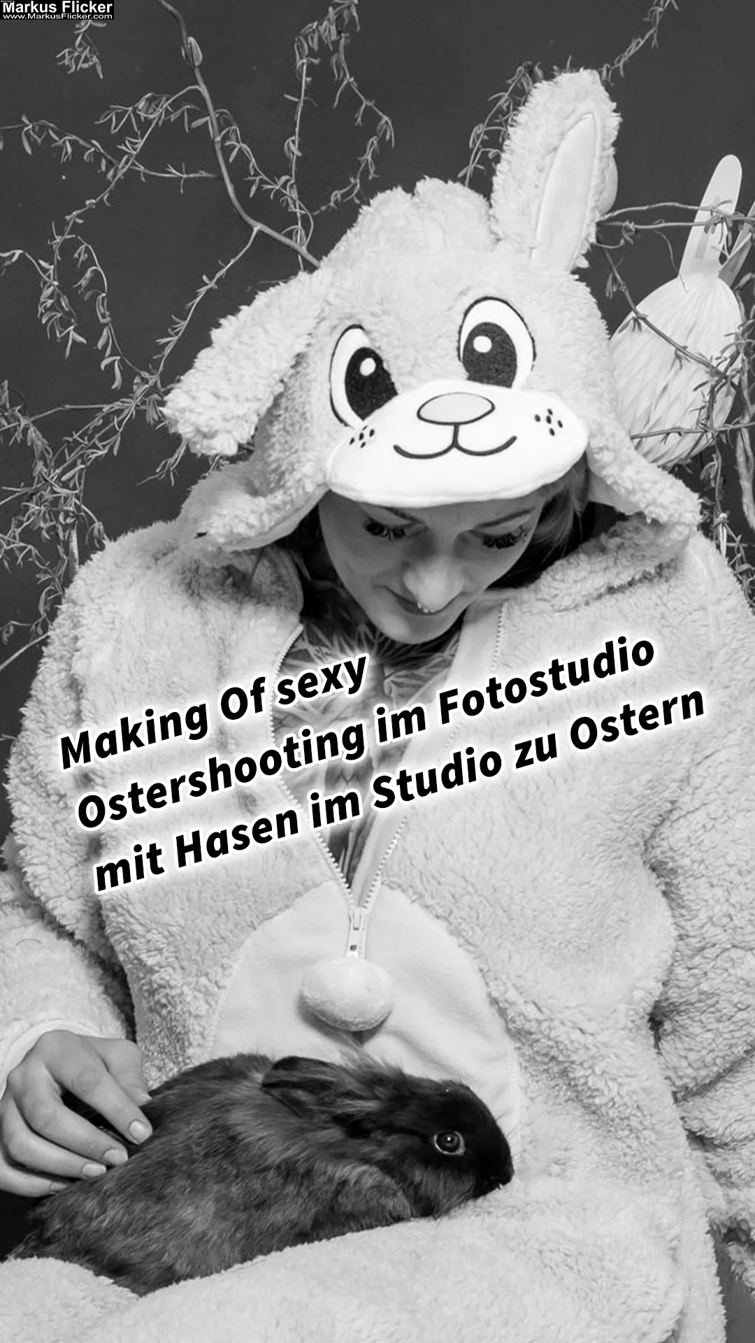 Making Of sexy Ostershooting im Fotostudio mit Hasen im Studio zu Ostern inkl. 37 Fototipps und Bildideen
