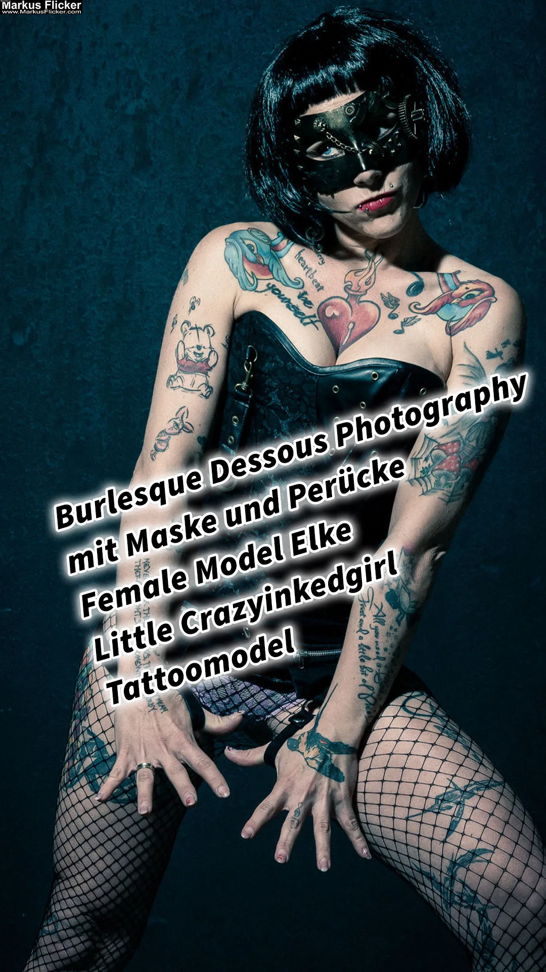 Burlesque Dessous Photography mit Maske und Perücke Female Model Elke Little Crazyinkedgirl Tattoomodel inkl. 37 Fototipps und Bildideen