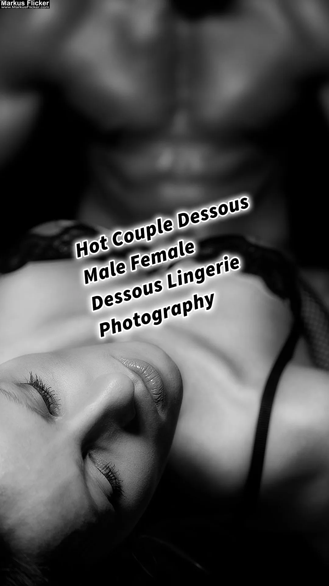 Hot Couple Dessous Male Female Modell Lingerie Unterwäsche Photography Partnerfotografie Erotisches Sexy Fotoshooting gemeinsam