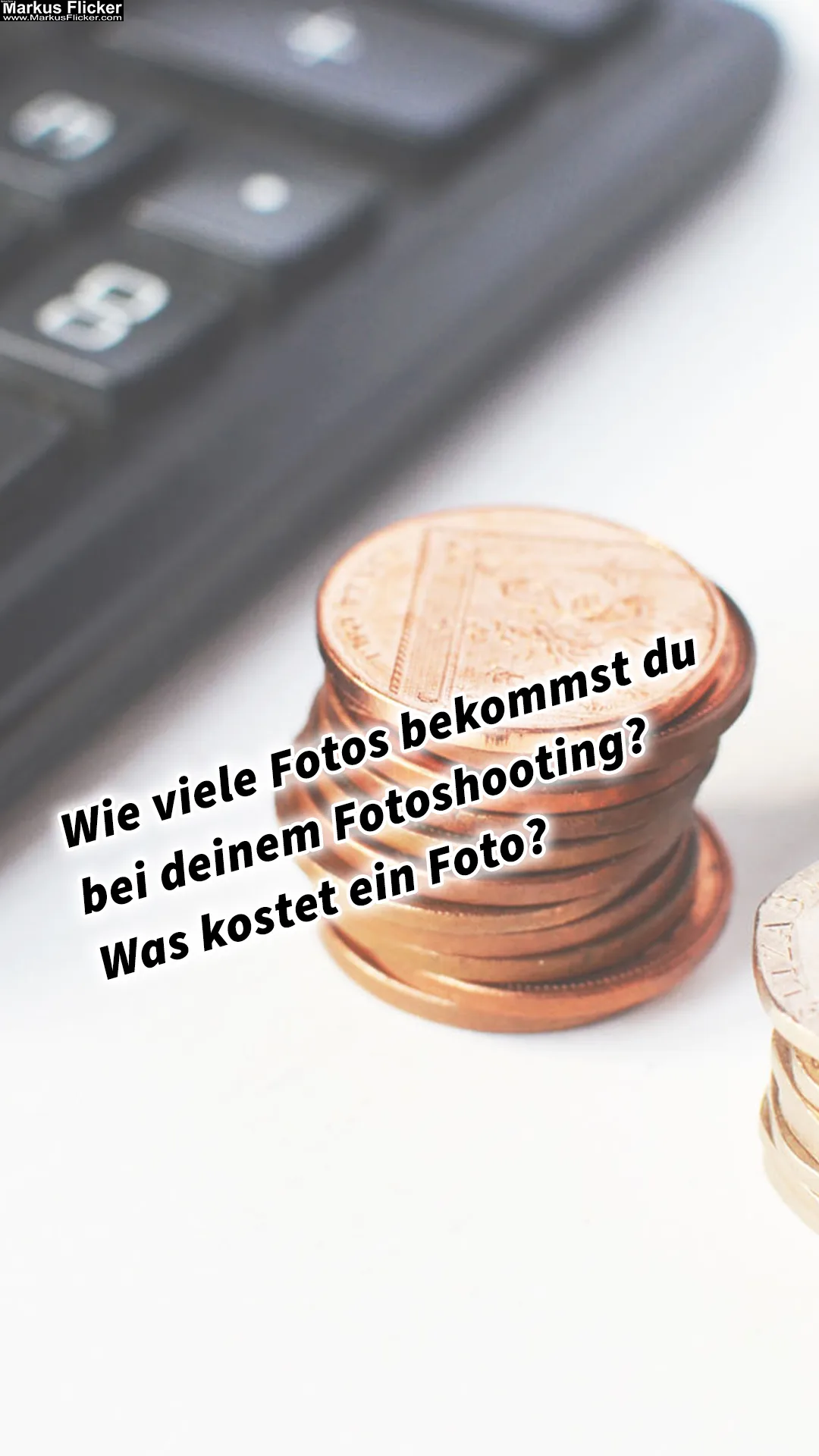 Wie viele Fotos bekommst du bei deinem Fotoshooting? Was kostet ein Foto?