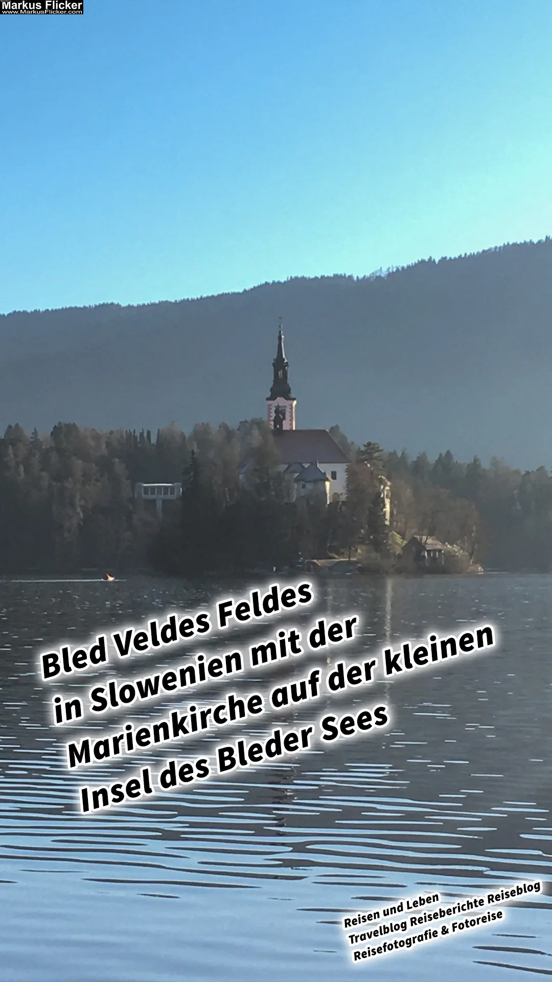 Bled Veldes Feldes in Slowenien mit der Marienkirche auf der kleinen Insel des Bleder Sees
