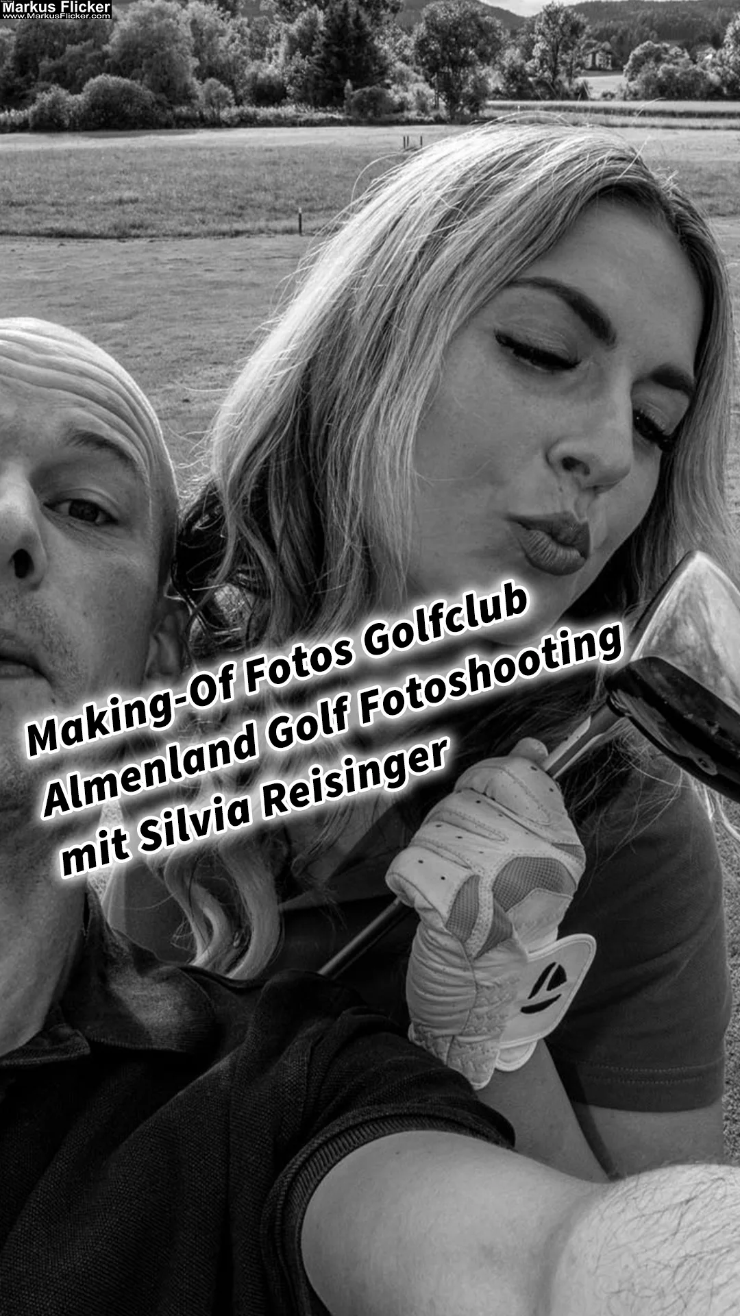 Making-Of Fotos Golfclub Almenland Golf Fotoshooting mit Female Model Silvia Reisinger