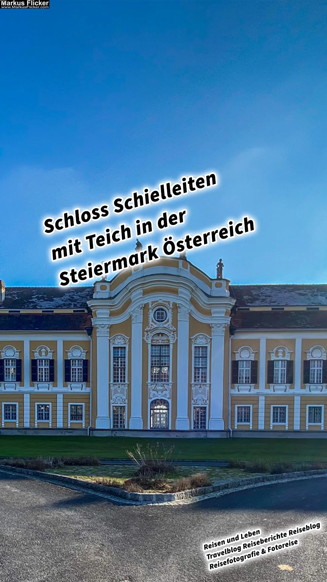 Schloss Schielleiten mit Teich in der Steiermark Österreich #visitstyria #visitaustria