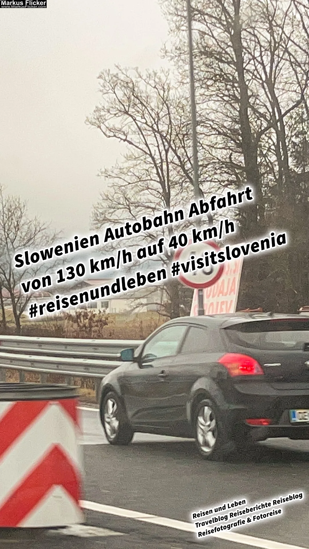 Slowenien Autobahn Abfahrt von 130 km/h auf 40 km/h #visitslovenia Roadtrip in Europa. Reisen mit dem Auto innerhalb der EU. Citytrips, Camping, Landschaft, Rundfahrt mit dem PKW, romantische Städte und Urlaubsinspiration