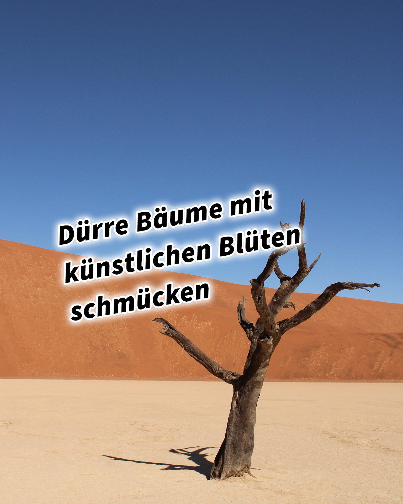 Dürre Bäume mit künstlichen Blüten schmücken 36 Strategeme für deinen Erfolg als Selbstständiger und Unternehmer: Chinesische Strategien für deinen Erfolg im Business und im Leben
