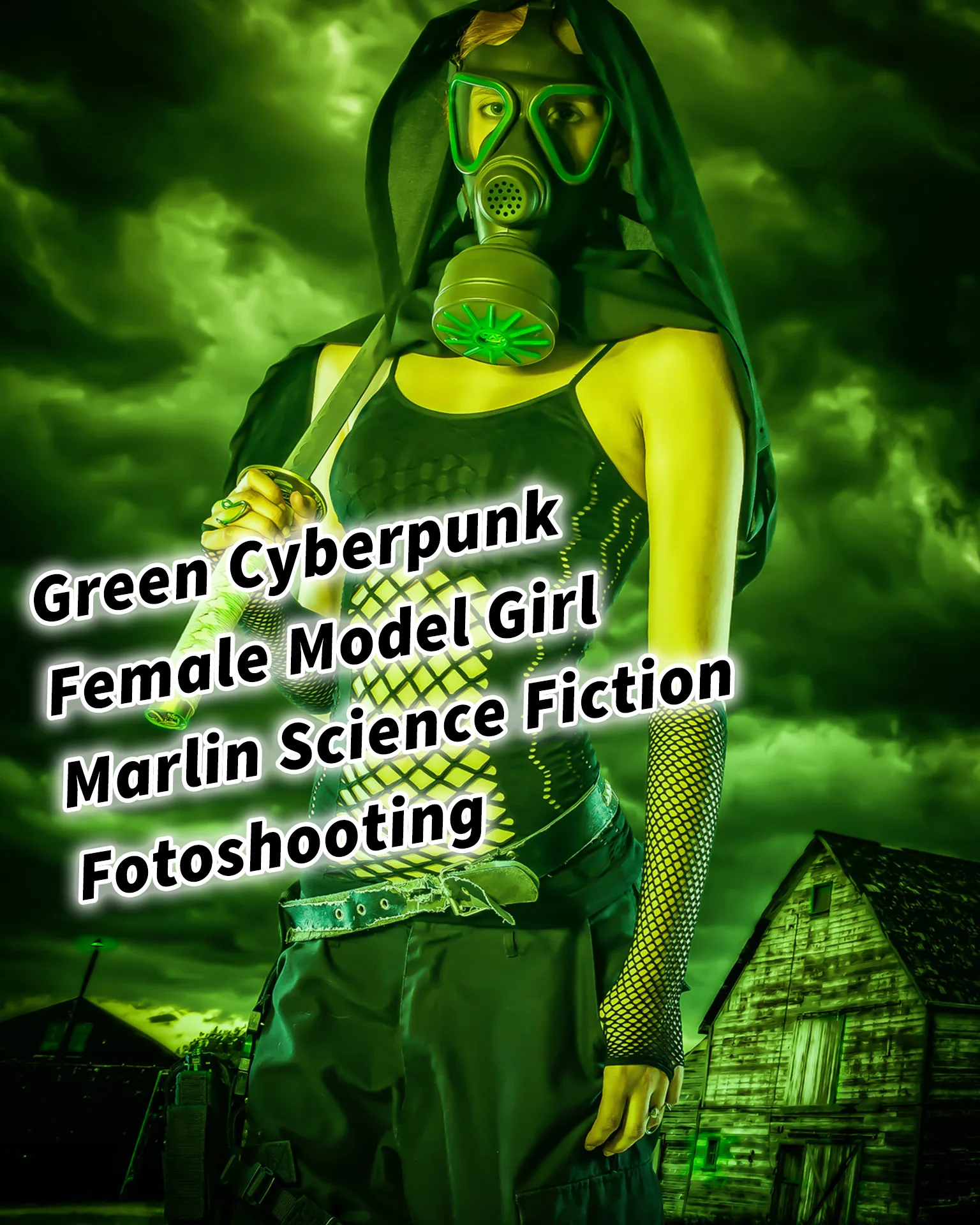 Green Cyberpunk Female Model Girl Marlin Science Fiction Fotoshooting Photoshop Bildbearbeitung inkl. 20+ Bildideen
