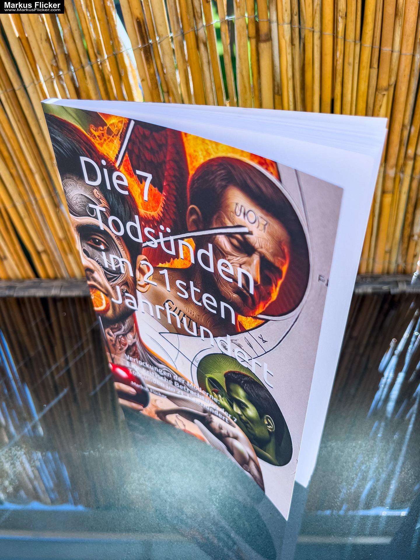 Die 7 Todsünden im 21sten Jahrhundert: Verlockungen der Moderne: Eine kritische Betrachtung der 7 Todsünden im 21. Jahrhundert Buch von Markus Flicker Die 7 Todsünden im 21sten Jahrhundert: Verlockungen der Moderne: Eine kritische Betrachtung der 7 Todsünden im 21. Jahrhundert Buch von Markus Flicker