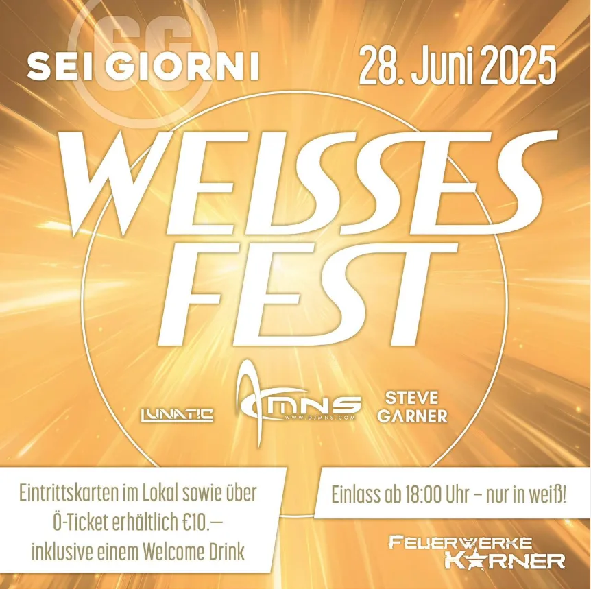 Weisses Fest Sei Giorni Bar 6G Gleisdorf Steiermark Eine Nacht in Weiß