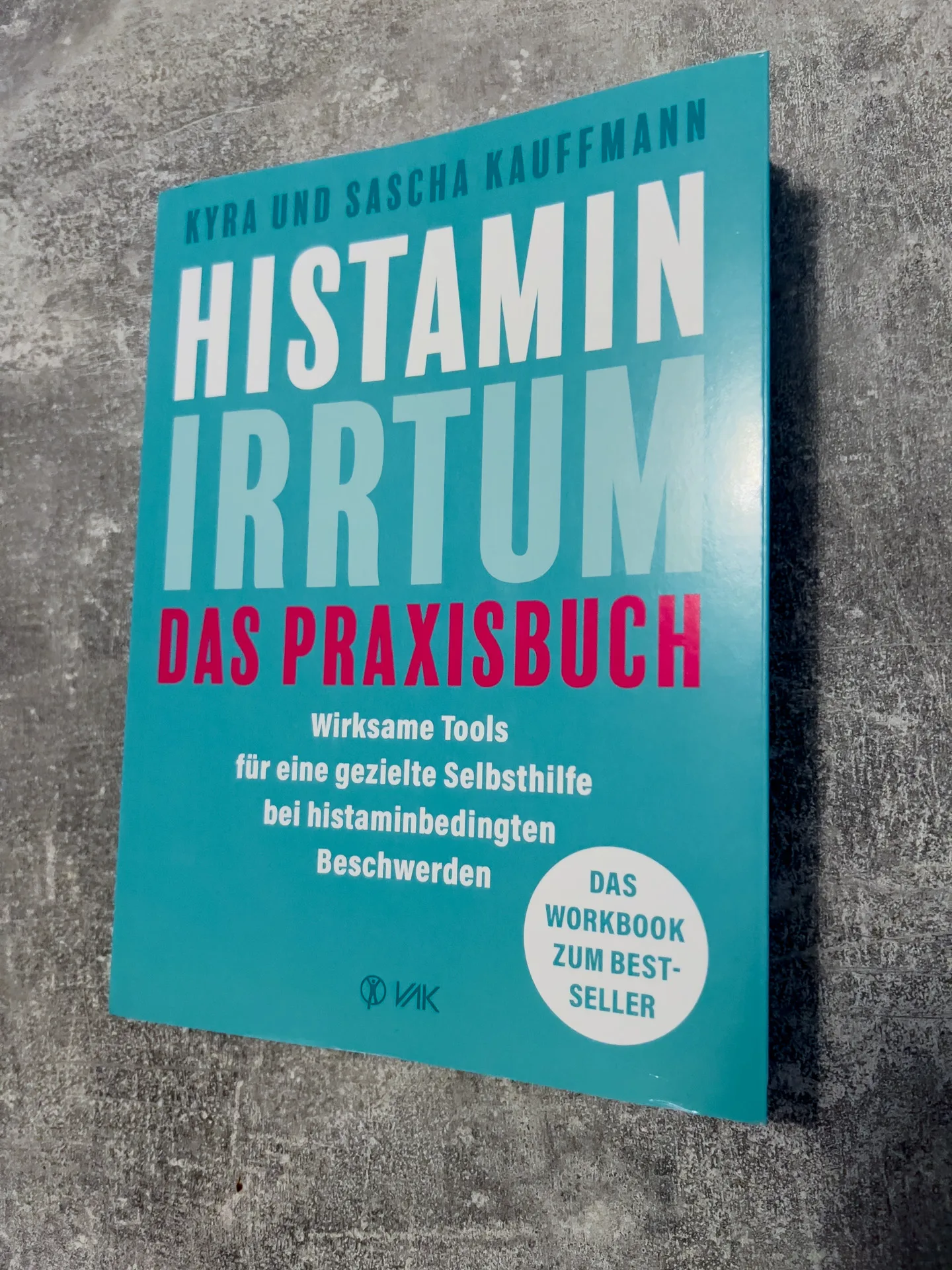 Der Histamin-Irrtum: Weg von Radikaldiäten und Verbotslisten - die Formel für ein gesundes Leben MIT Histamin von von Kyra Kauffmann und Sascha Kauffmann Der Histamin-Irrtum: Weg von Radikaldiäten und Verbotslisten - die Formel für ein gesundes Leben MIT Histamin von von Kyra Kauffmann und Sascha Kauffmann
