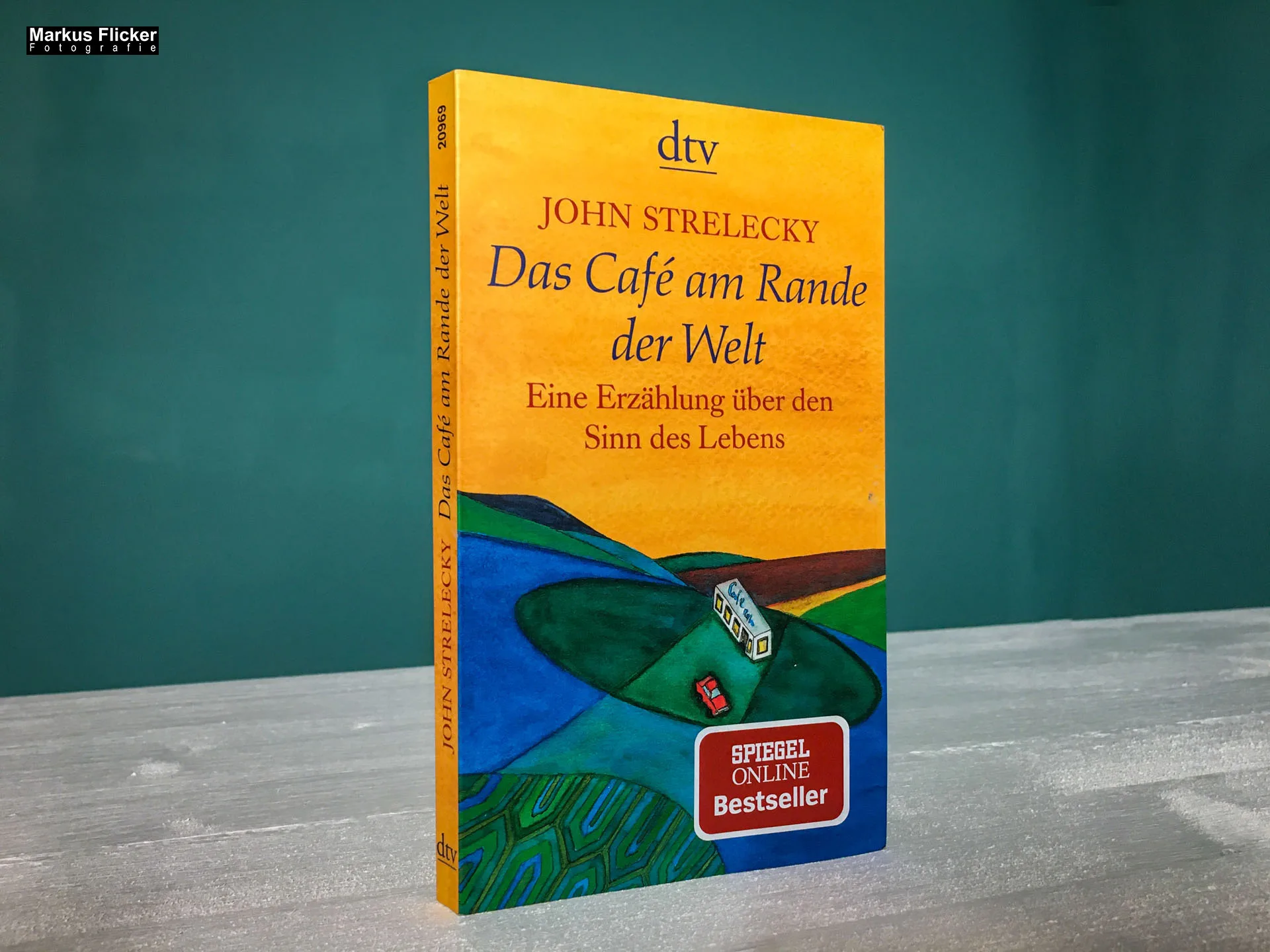 Das Café am Rande der Welt: eine Erzählung über den Sinn des Lebens von John Strelecky Das Café am Rande der Welt: eine Erzählung über den Sinn des Lebens von John Strelecky