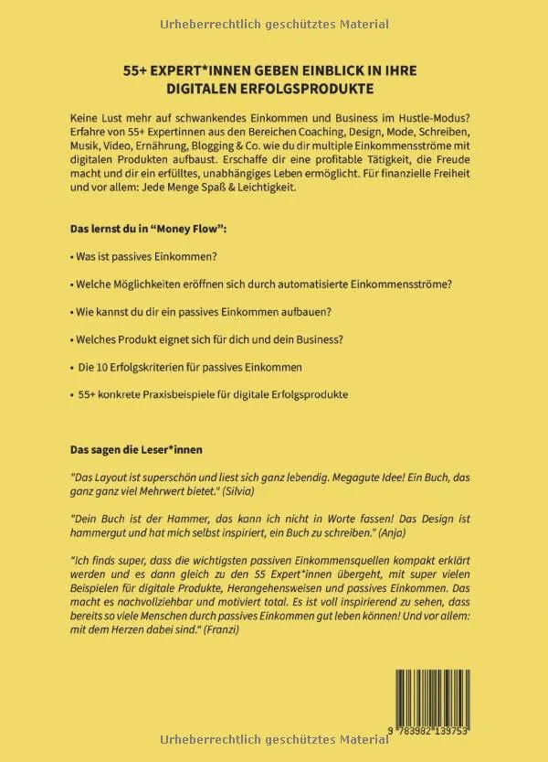 Money Flow! 55 Ideen für passives Einkommen: Bau dir multiple Einkommensströme mit deinem Business